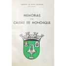 CARVALHO, Augusto da Silva. - MEMÓRIAS DAS CALDAS DE MONCHIQUE.