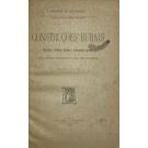 FIGUEIREDO, Augusto de. - CONSTRUÇÕES RURAIS. Habitações, Estábulos, Oficínas e Arrecadações Agrícolas. (Incluindo Materiais e a sua preparação).