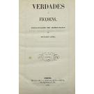 GAMA, Arnaldo. - VERDADES E FICÇOENS. Collecção de romances. Volume I (e II). 