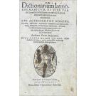 DASYPODIUS, Petro. - DICTIONARUM LATINO GERMANICUM, ET VICE VERSA GERMANICOLATINUM ex optimis Latinae linguae scriptoribus concinnatum: cui accesserunt nomina Locorum et Amnium in Germania aliorumque multorum ut Plantarum, Herbarum, Arborum, Forensium loquendi modi atque vocabula, etc. quae tamen singula sub litera sua initiali facile reperiuntur. 