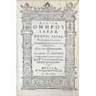 HOMERO. - HOMERI ILIAS. Postrema editio cui originem et exitum belli Troiani addidimus, Coluthi Helenae raptum et Tryphiodori Ilii excidium; Latine omnia ad verbum exposita, et a F. Porto Cretensi innumeris in locis emendata. 