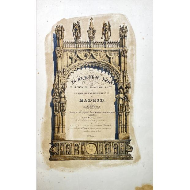 JUBINAL, Achile. – LA ARMERÍA REAL DE MADRID ou ou Collection des principales piéces de la Galerie d'Armes Anciennes de Madrid. Frontispice, lettres ornées, culs de lampe par M. Victor Sansonetti. gravures sur bois par M. Faxardo, sur pierre, sur cuivre, sur acier par les meilleurs artistes de Paris. 