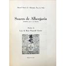 MELO, Manuel Soares de Albergaria Paes de. - SOARES DE ALBERGARIA (SUBSIDIOS PARA A SUA HISTÓRIA). Prefácio de Luiz Bivar Pimentel Guerra.