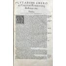 PLUTARCO. - PLUTARCHI CHERO // NEI GRAECORUM ROMANORUM // QUE ILLUSTRIUM VITAE // (e Volume II - PHILOSOPHI & HISTORICI // GRAVISSIMI, ETHICA SIVE MORALIA).