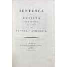 PROCESSO DOS TÁVORAS E ATOUGUIAS SENTENÇA // DA // REVISTA //CONCEDIDA //ÀS CASAS // DE//TÁVORA E ATOUGUIA.