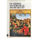 TAVARES, Maria José Pimenta Ferro. - OS JUDEUS EM PORTUGAL NO SÉCULO XV. Volume I (e Volume II). 