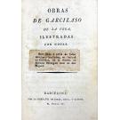 VEGA, Garcilaso de La. - OBRAS. Ilustradas con notas.