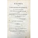 CULLION, Valentin de. - EXAMEN DE L'ESCLAVAGE EN GÉNÉRAL, ET PARTICULIERMENT DE L'ESCLAVAGE DES NÈGRES DANS LES COLONIES FRANÇAISES DE L'AMÉRIQUE.