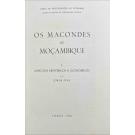 DIAS E MANUEL VIEGAS GUERREIRO, Jorge e Margot. - OS MACONDES DE MOÇAMBIQUE. 