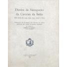 FONSECA Quirino da. - DIÁRIOS DA NAVEGAÇÃO DA CARREIRA DA INDIA NOS ANOS DE 1595, 1596, 1597, 1600 E 1603.