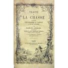 LIERSEL, René et. - TRIATÉ DE LA CHASSE. 