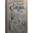 MARIE, Tante. - LA VERITABLE CUISINE DE FAMILLE, 1.000 recettes et 500 menus par Tante Marie. 