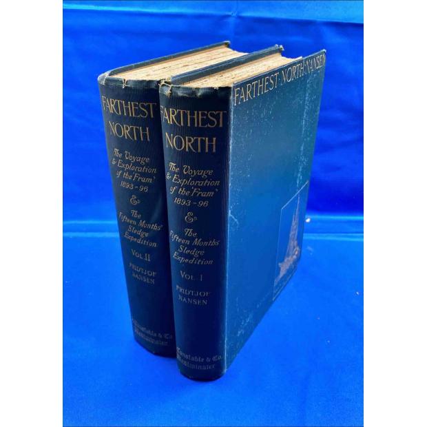 NANSEN, Fridtjof. - FARTHEST NORTH: Being a Record of a Voyage of Exploration of the Ship 'Fram' 1893-96 and of a Fifteen Months' Sleigh Journey by Dr. Nansen and Lieut. Johansen with an appendix by Otto Sverdrup Captain of the Fram.