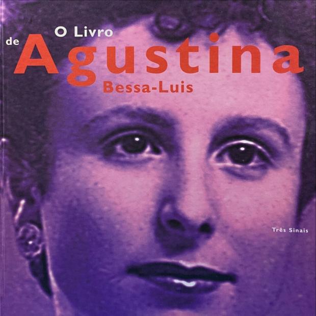 BESSA-LUIS, Agustina. - O LIVRO DE...