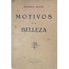 BOTTO, António. - MOTIVOS DE BELLEZA.