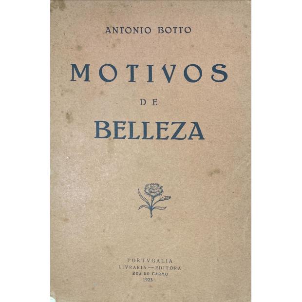 BOTTO, António. - MOTIVOS DE BELLEZA.