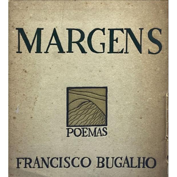 BUGALHO, Francisco. - MARGENS. Poemas.