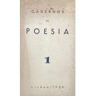 CADERNOS DE POESIA. Organizados por Tomaz Kim, José Blanc de Portugal, Ruy Cinatti, José Blanc de Portugal e José -Augusto França. Nº 1. 