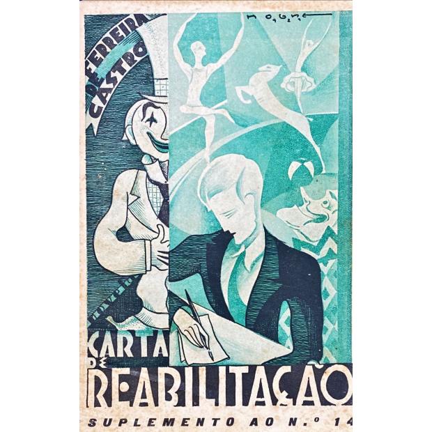 CASTRO, Ferreira de. - CARTA DE REABILITAÇÃO. Novela. 