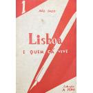 FALCO, João. - (Irene Lisboa) LISBOA E QUEM CÁ VIVE. 1 (ao 3). 