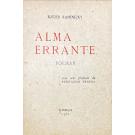 KAMENEZKY, Eliezer. - ALMA ERRANTE. Poemas. Com um prefácio de Fernando Pessoa.