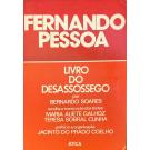 PESSOA, Fernando. - LIVRO DO DESASSOSSEGO