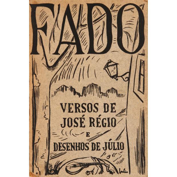 RÉGIO, José. - FADO. Versos de... e desenhos de Júlio. 