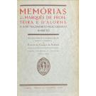 ALORNA, Marquês de Fronteira e d'. - MEMÓRIAS DO... D. José Trazimundo Mascarenhas Barreto ditadas por ele próprio em 1861. Revistas e coordenadas por Ernesto de Campos de Andrade. Parte Primeira e Segunda (1802 a 1824) (ao Vol. VII-VIII e Apêndice).