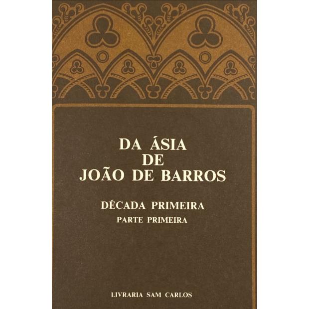 BARROS E DIOGO DO COUTO, João de. - DA ASIA DE... 