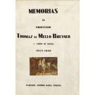 BREYNER, Thomaz Mello. - MEMORIAS DO PROFESSOR... 4º Conde de Mafra. 1869-1880 e 1880-1883. 