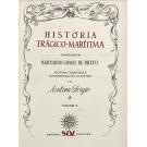 BRITO, Bernardo Gomes de. - HISTÓRIA TRÁGICO-MARITIMA. Compilado por... anotada, comentada e acompanhada de um estudo por António Sérgio. Volume I (ao Volume III).