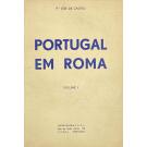 CASTRO, P. José de. - PORTUGAL NO CONCÍLIO DE TRENTO. Volume I (ao Volume V). Juntamos: PORTUGAL EM ROMA. Vol. I (e II), 1939 