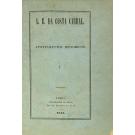 LACERDA, José Maria de Almeida e Araújo Corrêa de. - A. B. DA COSTA CABRAL. Apontamentos Históricos. I (e II). 