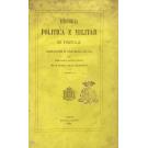 LATINO COELHO, José Maria. - HISTÓRIA POLÍTICA E MILITAR DESDE OS FINS DO SÉCULO XVIII ATÉ 1814. Tomo I (ao Tomo III). 