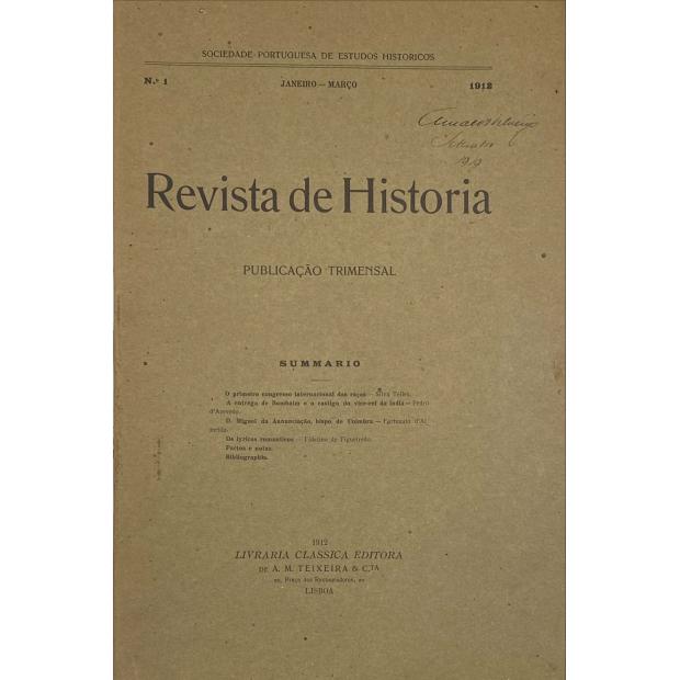 REVISTA DE HISTÓRIA. Nº 1 (ao 64) Lisboa. 1912 (a 1928).