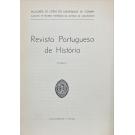 REVISTA PORTUGUESA DE HISTÓRIA. Tomo I (ao Tomo XXXII) 