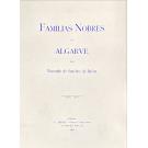 BAENA, Visconde de Sanches de. - FAMILIAS NOBRES DO ALGARVE.