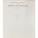 CARITA E ANTÓNIO HOMEM CARDOSO, Helder. - TRATADO DA GRANDEZA DOS JARDINS EM PORTUGAL. Ou da originalidade e desaires desta arte. Prefácio de Miguel Esteves Cardoso.