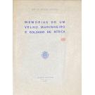 COUTINHO, João de Azevedo. - MEMÓRIAS DE UM VELHO MARINHEIRO E SOLDADO DE ÁFRICA.