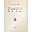 COUTINHO, João de Azevedo. - MEMÓRIAS DE UM VELHO MARINHEIRO E SOLDADO DE ÁFRICA.