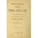 GRAMOZA, José Pedro Ferrás. - SUCCESSOS DE PORTUGAL. MEMORIAS HISTORICAS POLITICAS E CIVIS. Em que se descrevem os mais importantes successos ocorridos em Portugal desde 1742 até ao anno de 1804. 