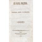 LACERDA, D. José Maria de Almeida e Araujo Correia de. - UM PAPEL POLITICO. ONTEM, HOJE, E AMANHA.