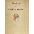 MEARIM, Barão de. - GENEALOGIA DO BARÃO DE MEARIM.