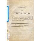 COLECÇÃO DAS ORDENS DO DIA. Publicadas nas ilhas dos Açores, e no Porto, desde 23 de junho de 1829, até 6 de novembro de 1832, em que S. M. I. o Duque de Bragança assumio o commando em chefe do exercito libertador. Nº1 ate '230 inclusive'.