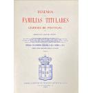 PINTO, Albano da Silveira. - RESENHA DAS FAMILIAS TITULARES E GRANDES DE PORTUGAL. Tomo I (e tomo II). 