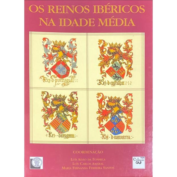 REINOS (OS) IBÉRICOS NA IDADE-MÉDIA. 